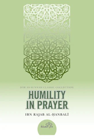 Humility in Prayer - Darussalam UAE
