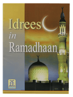 Idrees in Ramadhaan - Darussalam UAE