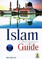 Islam A Total Beginner's Guide - Part 1 - Darussalam UAE
