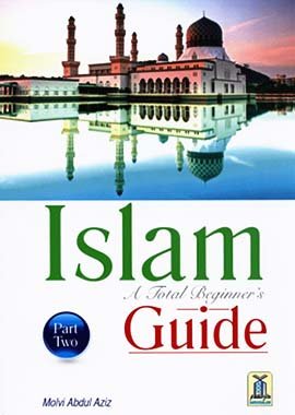 Islam A Total Beginner's Guide (Part 2) - Darussalam UAE Main image