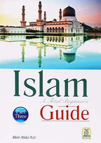 Islam a Total Beginners Guide Part 3 - Darussalam UAE