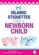 Islamic Etiquettes for Newborn Child - Darussalam UAE