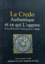 Le Credo Authentique - French - S/C - 12x17 - العقيدة الصحية و ما يضادها - فرانسیسی - Darussalam UAE
