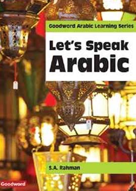 Let's Speak Arabic - Arabic - Darussalam UAE