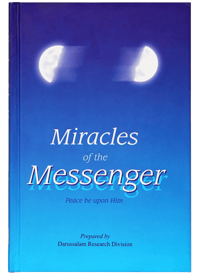 Miracles of the Messenger - Darussalam UAE