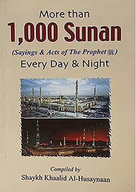 More than 1000 Sunnah of Prophet Muhammad for Every Day & Night - Darussalam UAE Main image