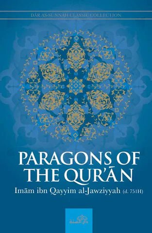 Paragons of the Qur’an - Darussalam UAE