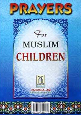 Prayers for the Muslim Children - Darussalam UAE