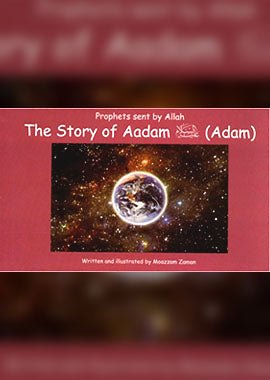 Prophet Sent by Allah The Story of Adam (A.S) - English - Darussalam UAE Main image