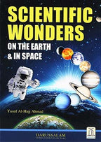 Scientific Wonders on The Earth and in Space - Darussalam UAE