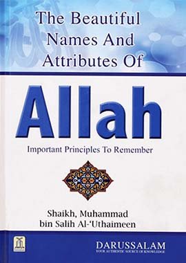 The Beautiful Names and Attributes of Allah - Darussalam UAE