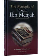 The Biography of Imaam ibn Maajah - English - Darussalam UAE