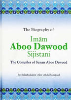 The Biography Of Imam Abu Dawood - Darussalam UAE