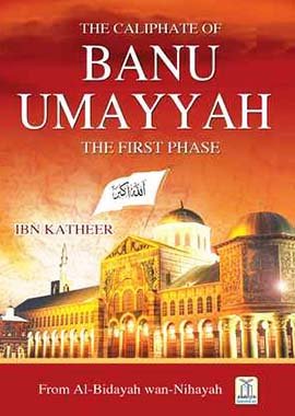 The Caliphate of Banu Umayyah (The first phase) - Darussalam UAE Main image