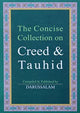 The Concise Collection on Creed and Tauhid - Darussalam UAE