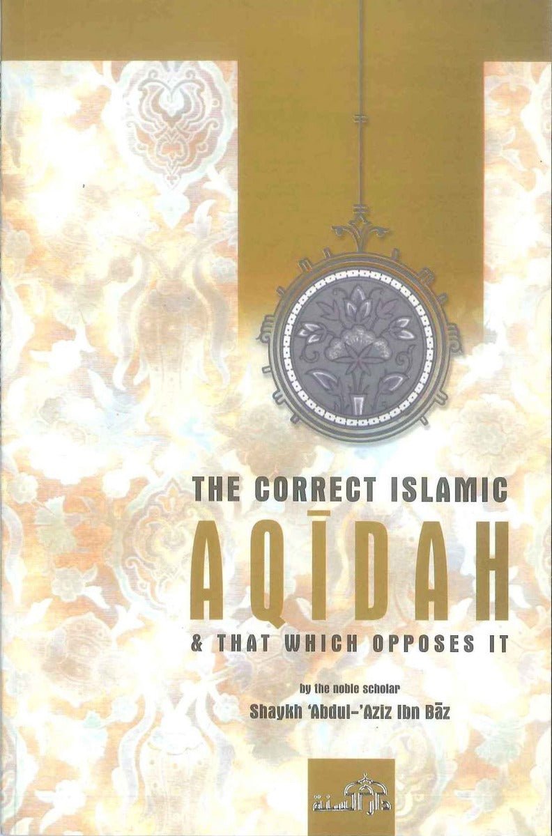 The correct Islamic Aqidah & that which opposes it Secondary image