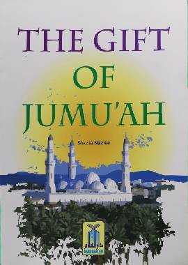 The Gift of Jumuah - Darussalam UAE Main image