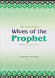 The Honorable wives of the Prophet PBUH - Darussalam UAE