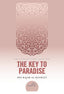 The Key to Paradise - Darussalam UAE