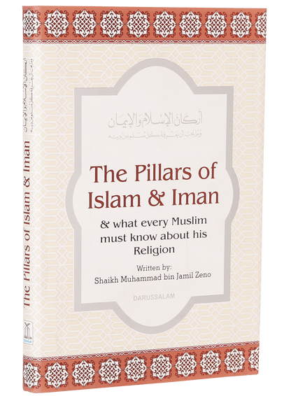 The Pillars of Islam and Iman - Darussalam UAE