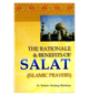 The Rationale and Benefits of Salat (Islamic Prayer) - Darussalam UAE