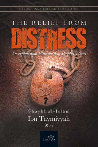 The Relief from Distress - Darussalam UAE