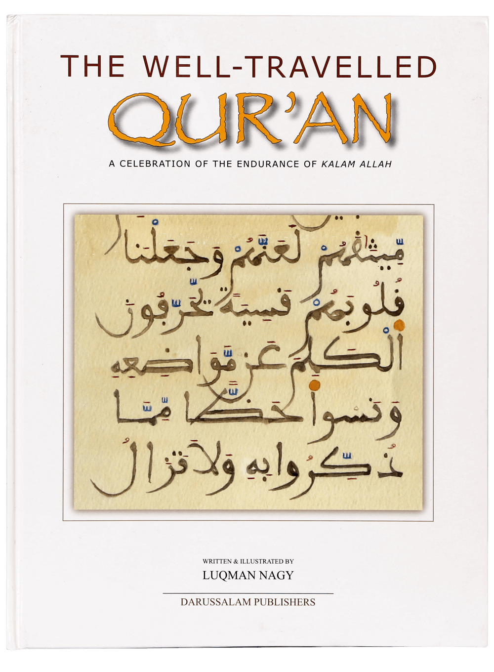The Well - Travelled Quran - English - Hard Cover - 21x29 - Darussalam UAE