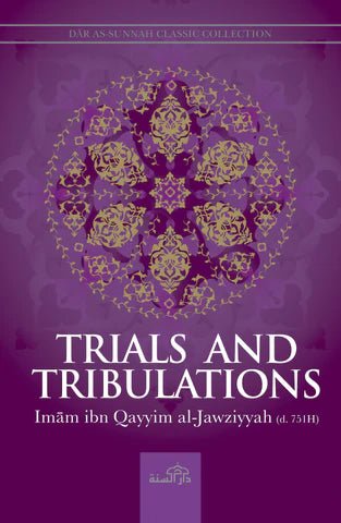 Trials & Tribulations - Darussalam UAE