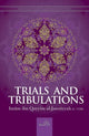 Trials & Tribulations - Darussalam UAE