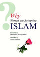 Why Women are Accepting Islam - Darussalam UAE