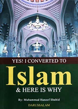 Yes. I Converted to Islam and Here is Why - Darussalam UAE Main image