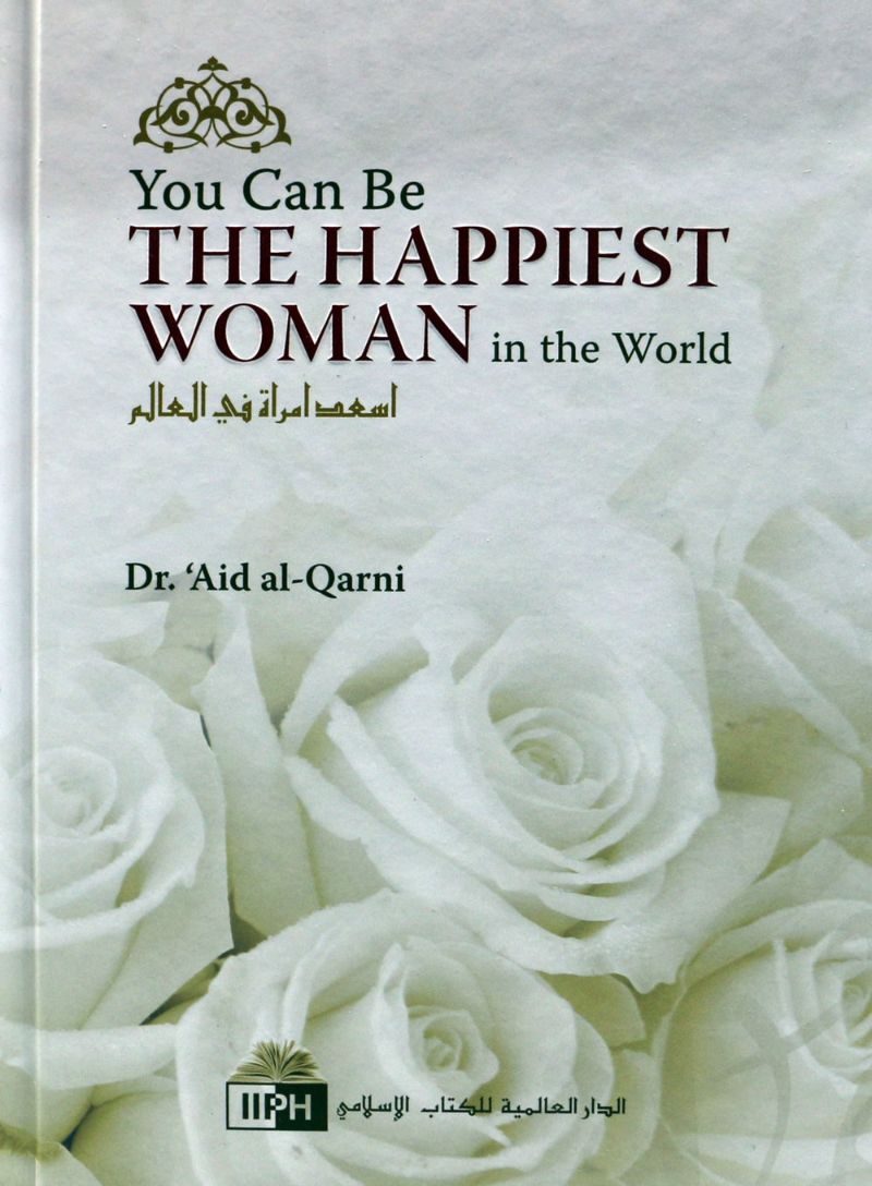 You can be the Happiest Women in the world - English - Darussalam UAE