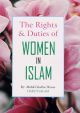 The Rights And Duties of Women In Islam