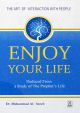 Enjoy Your Life Book