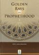 Golden rays of Prophethood